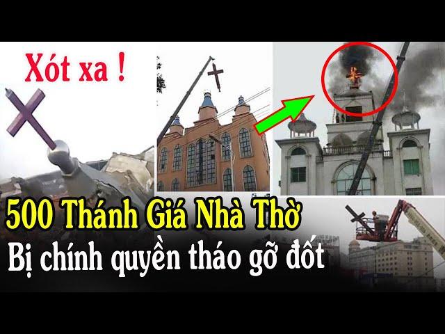 Tin Mới! Xót Xa Hàng Trăm Thánh Giá Nhà Thờ Bị Chính Quyền Tháo Gỡ - Xin Cầu Nguyện l Đinh Thập Tự