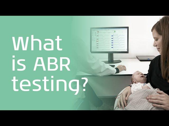 What is Auditory Brainstem Response (ABR) Testing?