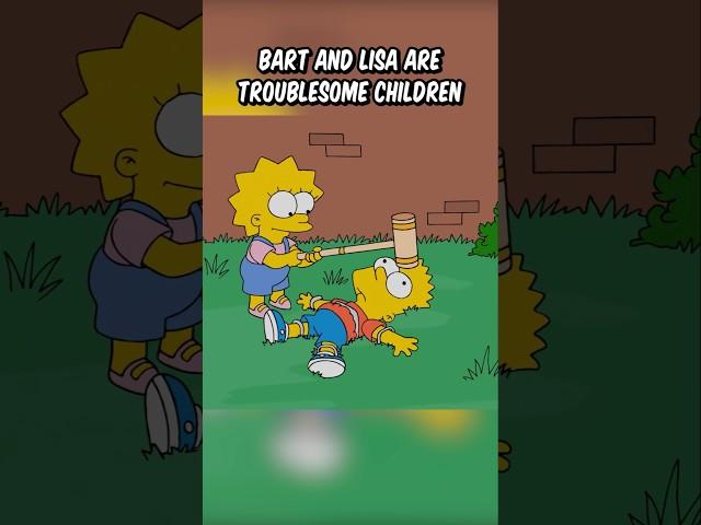 Bart and Lisa are troublesome children