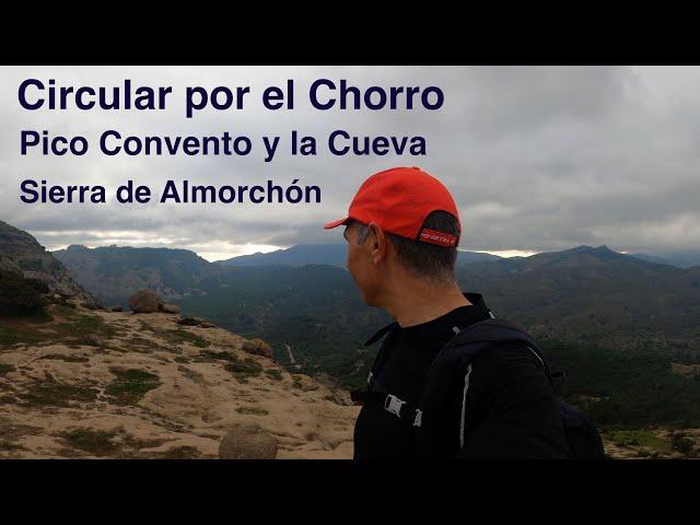 Circular por el Chorro (Málaga). Subiendo al pico Convento y al pico La Cueva (Sierra de Almorchón)