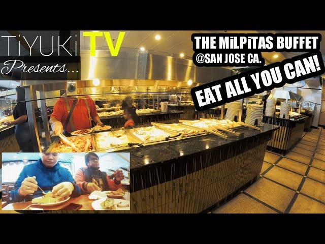 THE MiLPiTAS BUFFET | SAN JOSE CA. ROADTRiP.