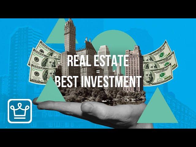 15 Reasons Why Real Estate is the Best Investment