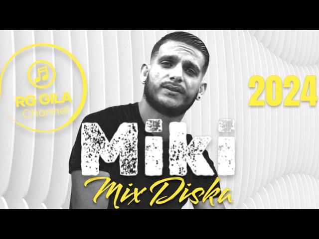 Miki - Gipsy Daniel / SOMBATONE & AVRI MANGE  Official Video 2024 ( MIX DISKA )