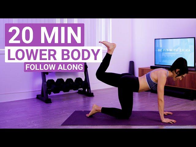 20 MIN BOOTY - LOWER BODY WORKOUT // No Equipment | Be Fit With Erika