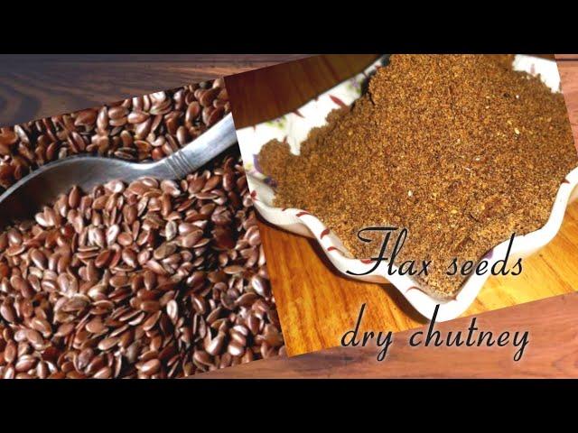 Alsi ke bij ki sukhi chutney