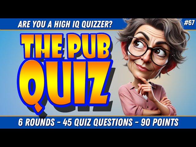 45 Epic TRIVIA NIGHT PUB QUIZ Questions for High IQ Quizzers!