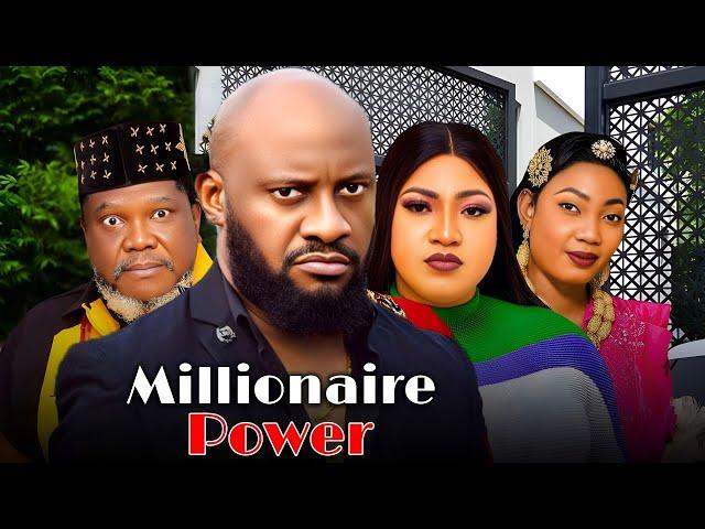 Millionaire Power full movie - Ugezu j. Ugezu Yul Edochie Nigerian movies 2024 latest full movies