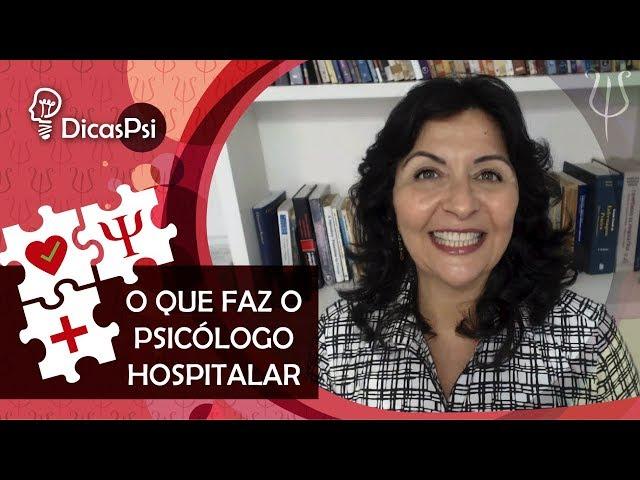 #DicasPsi -  O que faz o Psicologo Hospitalar