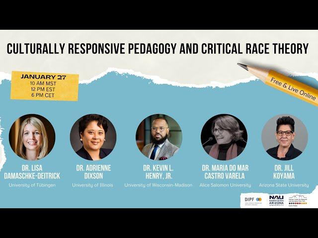 Culturally Responsive Pedagogy and Critical Race Theory