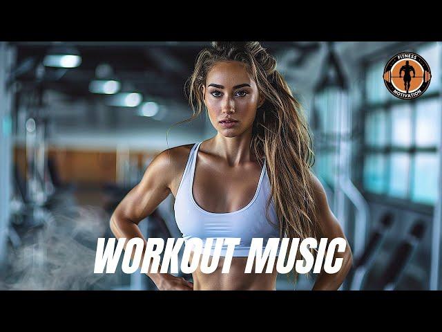 Workout-Musik 2024  Fitness- und Fitnessstudio-Workout Playlist besten Songs EDM-House-Musik 2024