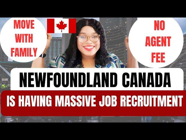 This Canada Province Is Accepting Foreign Workers | Massive Recruitment | Move With Family