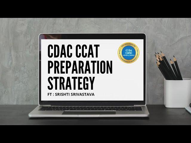 CDAC-CCAT preparation strategy | CDAC entrance exam preparation | Refer this