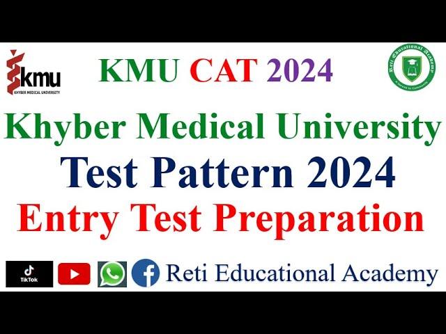 KMU CAT Test Pattern 2024 | KMU Test Preparation 2024 | Khyber Medical University KMU Test 2024