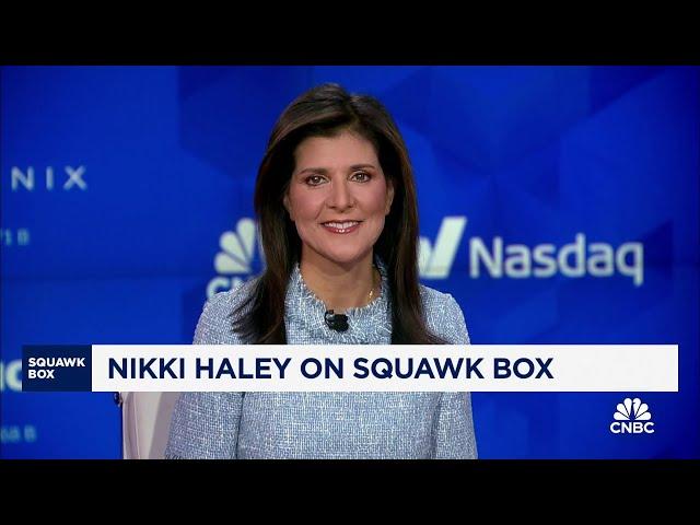 Nikki Haley on backing Trump: Can't have another four years like we just had