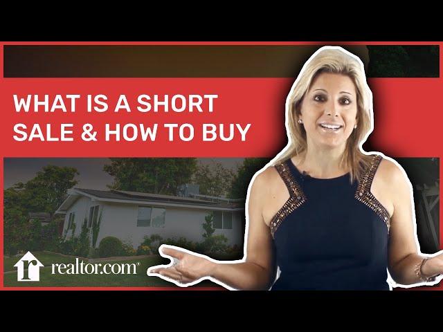 Here's What Home Buyers Need to Know About Short Sales