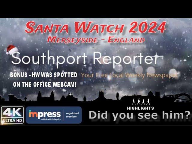 Southport & Mersey Reporter Office Webcam - 24  Dec 2024 - Santa Spotted!