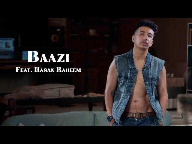 Baazi (Feat. @HasanRaheem | Mooroo