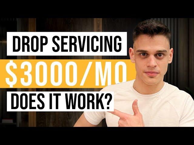 How To Start A Drop Servicing Business For Beginners (Step By Step)