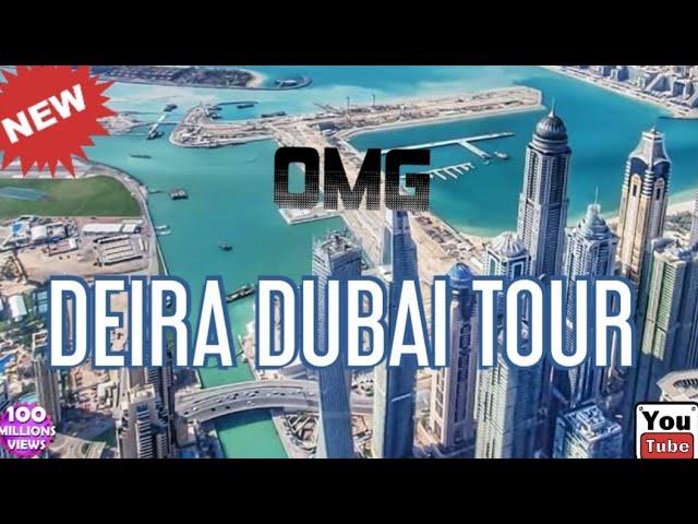 Deira Dubai - Dubai Business Hub tour after lockdown