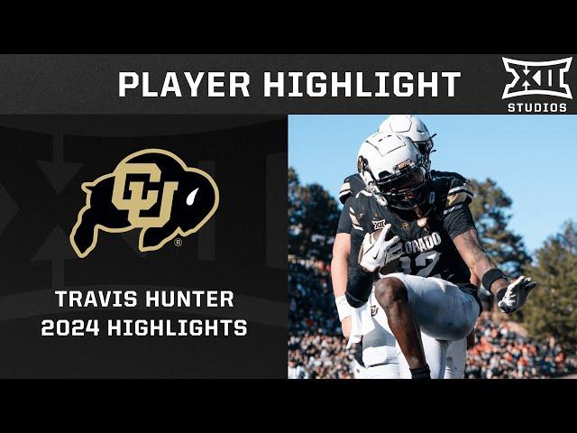 Travis Hunter 2024 Regular Season Highlights | 2024 Big 12 Football