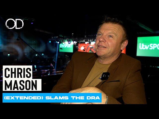 CHRIS MASON (EXTENDED) | SLAMS THE DRA "I'VE ABSOLUTELY NO FAITH IN THE DRA"