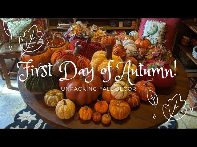 First Day of Autumn!  Unpacking Fall Decor 