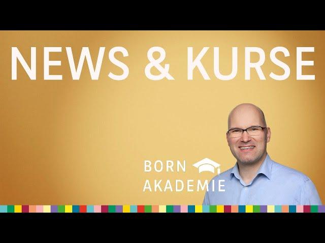 Charttechnik: News & Kurse – die perfekte Ergänzung – BORN Akademie vom 01.05.2024