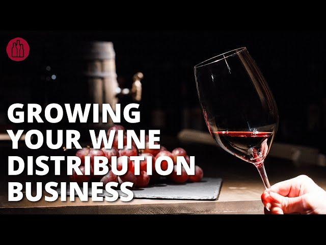 Growing Your Wine Distribution Business: SCA-TV Ep.07