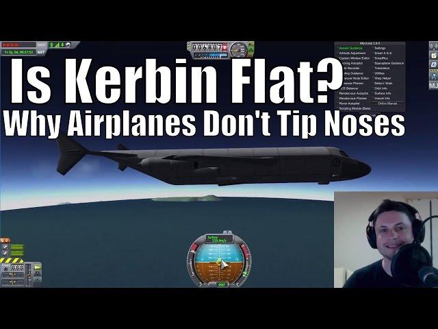 Flat Kerbin: Level Flight Experiment (Proving Kerbin is Flat?)