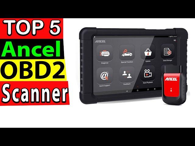 Best Ancel OBD2 Scanner Review 2023 (TOP 5)