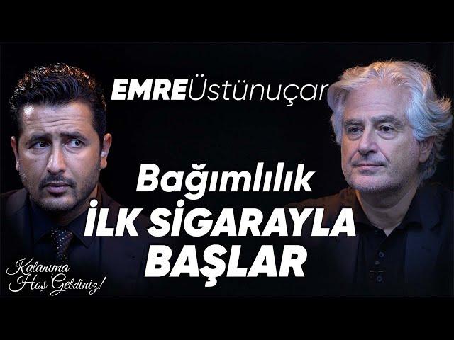 Emre Üstünuçar : “Bağımlılık ilk sigara ile başlar” | Taner Çağlı ile Kalanıma Hoş Geldiniz