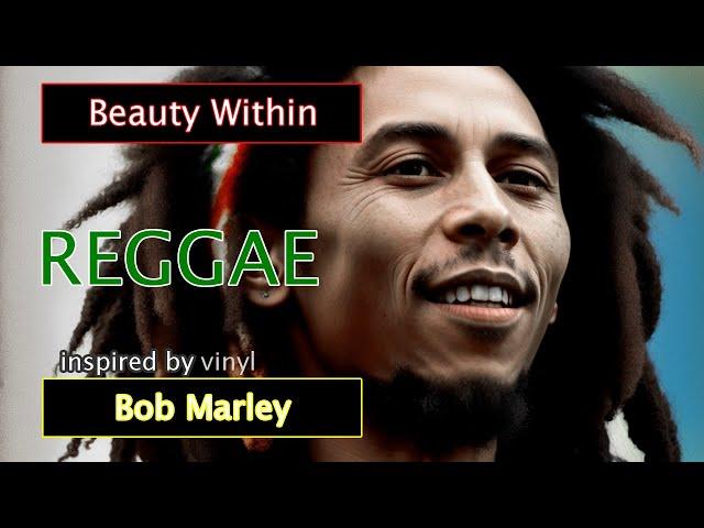 Bob Marley / Bunny Wailer Inspired ️ Beauty Within - Reggae Track