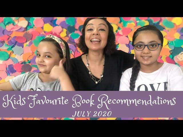 Kids Favourite Book Recommendations || Books for Children July 2020 || Children's Reading List