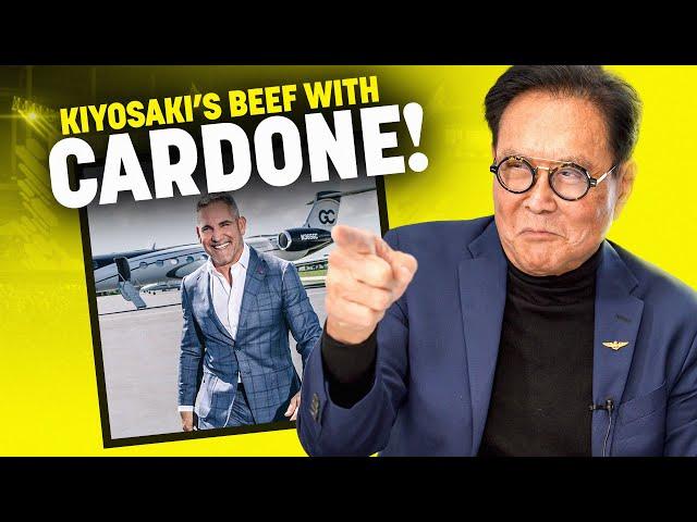 Robert Kiyosaki's Beef with Grant Cardone Revealed