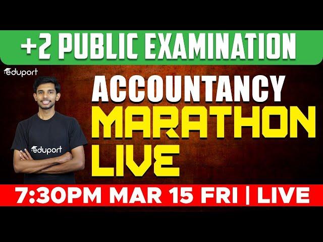 Plus Two Accountancy Public Exam | Marathon Live | Eduport Commerce
