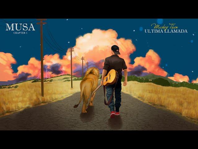 Mickey Then - Última Llamada (Official Audio)