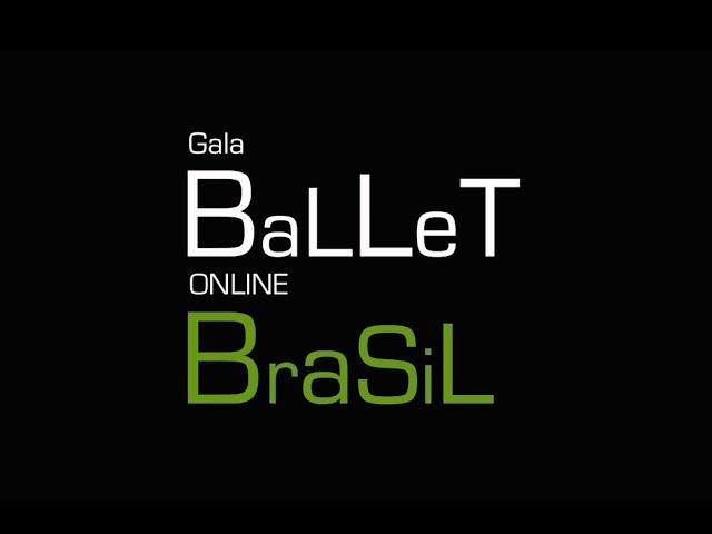 Gala Ballet online Brasil - Trailer