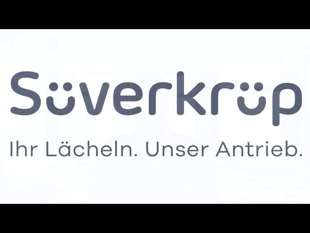 Süverkrüp - Ihr Lächeln. Unser Antrieb.