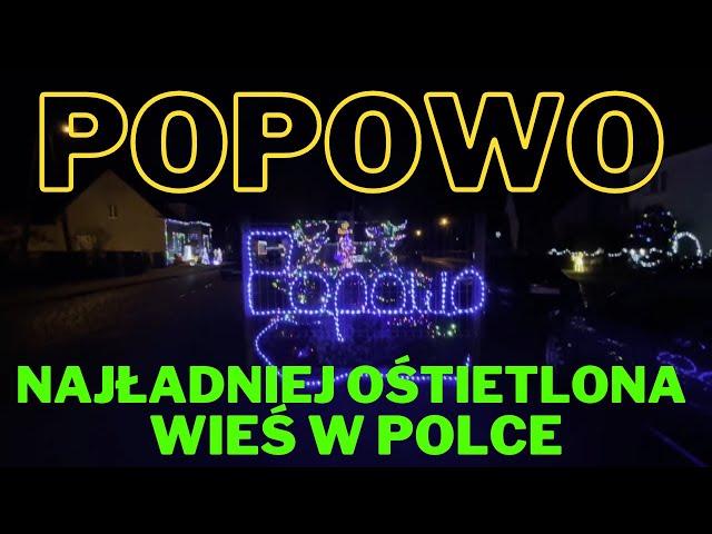 POPOWO NAJŁADNIEJ OŚWIETLONA WIEŚ W POLSCE