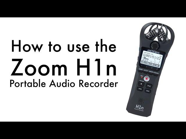 How to use the Zoom H1n