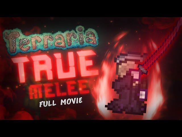 I beat Calamity Terraria with TRUE MELEE | Full Movie