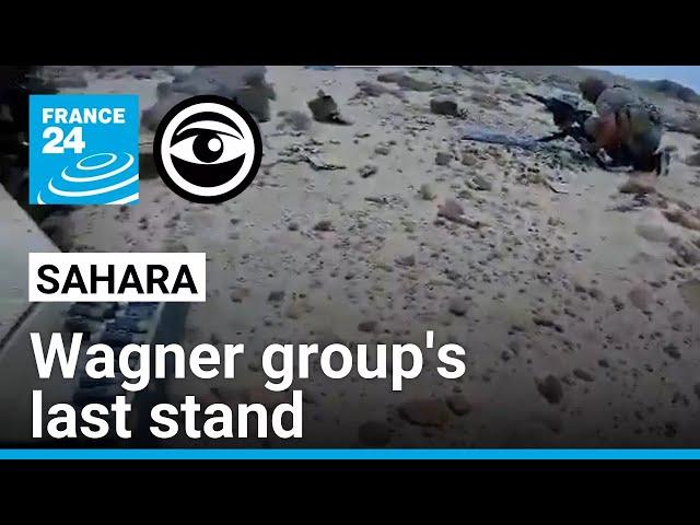 Battle of Tinzawaten: the final hours of Wagner mercenaries in the Sahara • The Observers