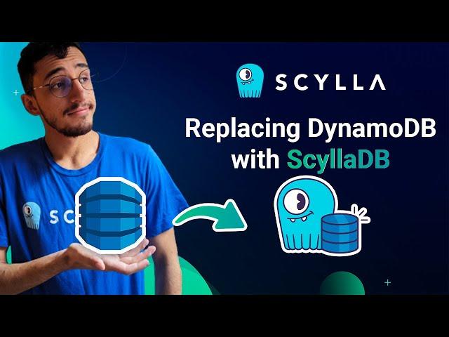 Replacing DynamoDB with ScyllaDB