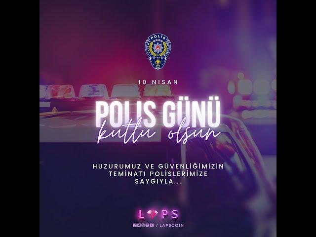 LAPS COİN #PolisGünü