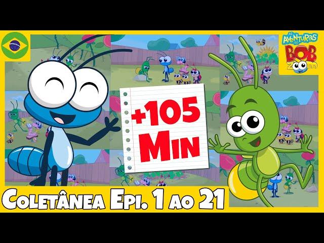 Coletânea do Bob Zoom Episódios 1 a 21 | Vídeo Infantil Musical Oficial | @BobZoom