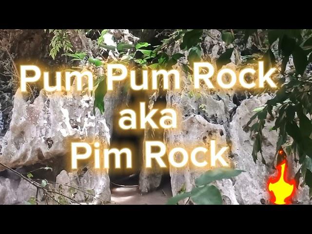 Pum Pum Rock aka Pim Rock