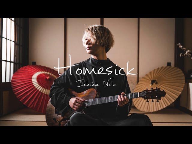 Ichika Nito - Homesick