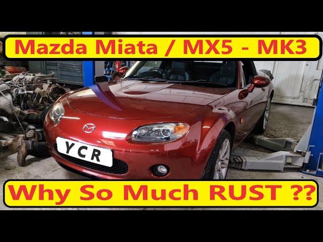 So Much RUST, NC Miata / MK3 MX5
