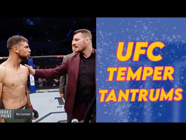 "TEMPER TANTRUM" Moments in UFC/MMA