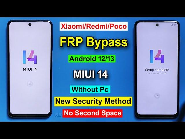 Xiaomi/Redmi/Poco Android 13 FRP Bypass MIUI 14 | Gmail Lock Remove MIUI 14/ No Need Second Space